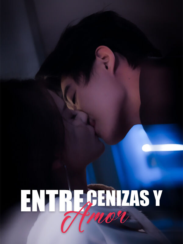 Entre Cenizas y Amor