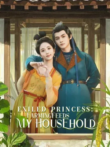 Exiled Princess: Farming Feeds My Household