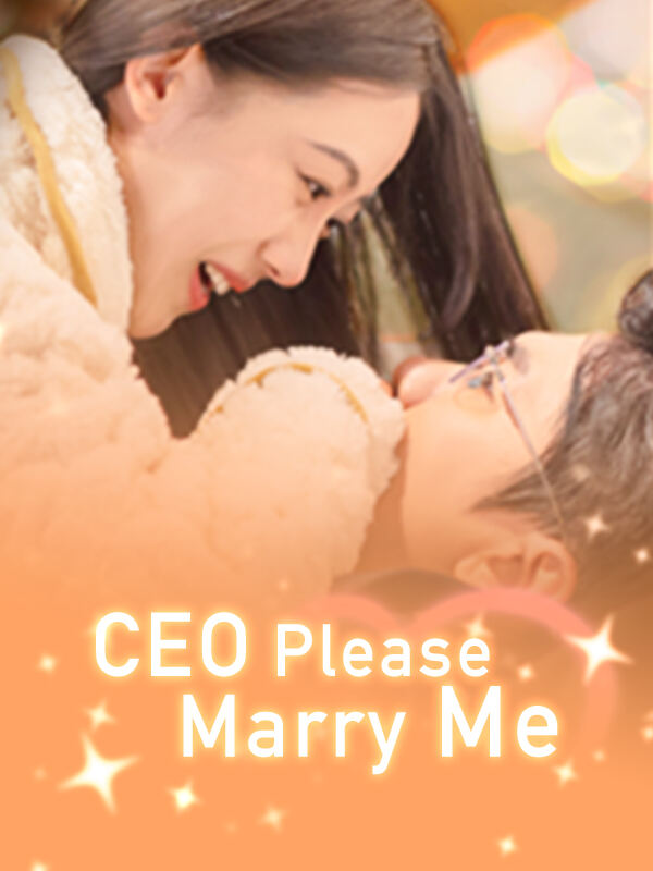 CEO, Please Marry Me