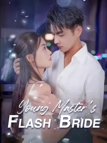 Young Master's Flash Bride