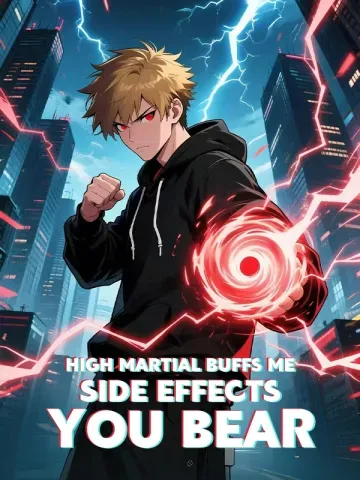 High martial buffs me, side effects you