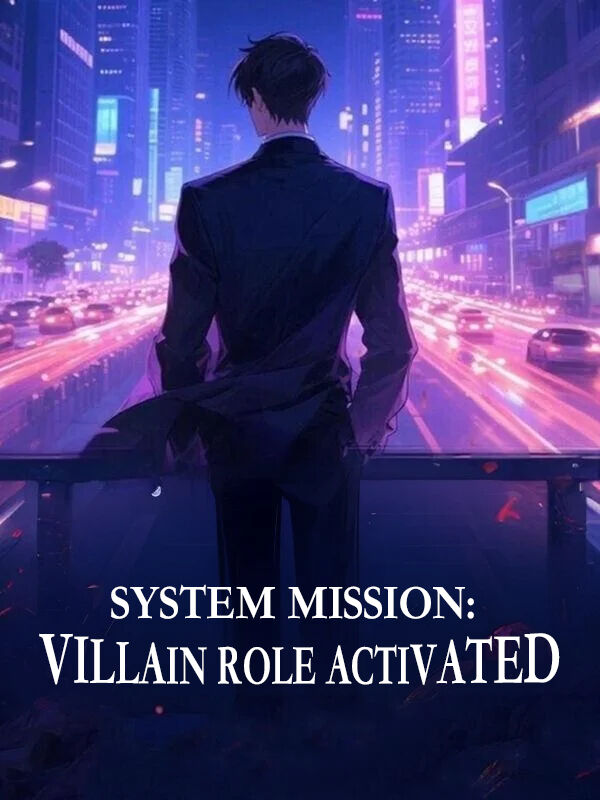 System mission: Villain role activated