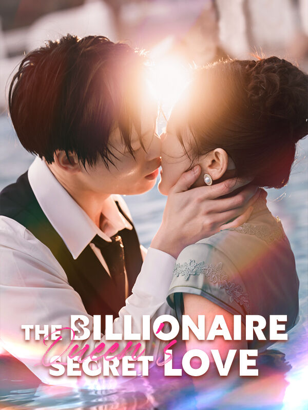 Drama China The Billionaire Queen's Secret Love sub Indo - poster