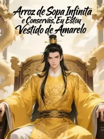 Arroz de Sopa Infinita e Conservas, Eu Estou Vestido de Amarelo