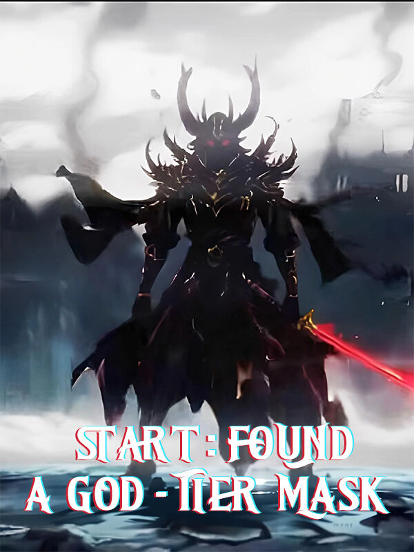 Start: found a god-tier mask
