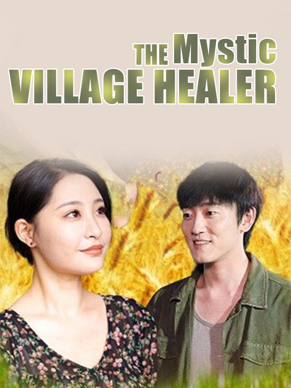 The Mystic Village Healer