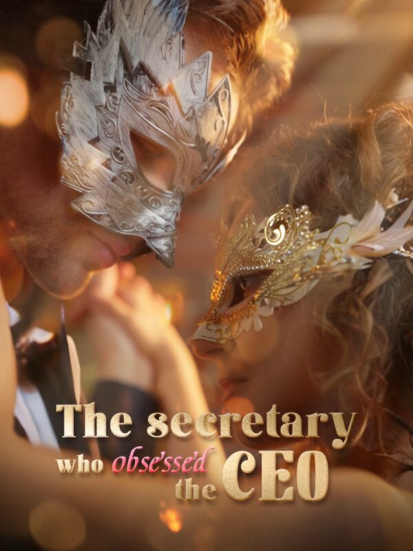 The secretary who obsessed  the ceo