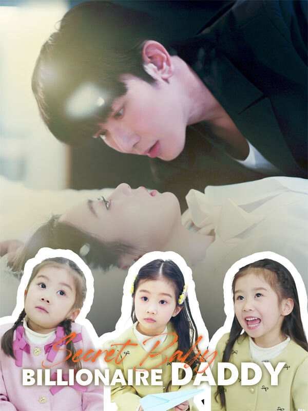 Secret Baby, Billionaire Daddy