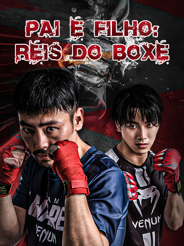 Pai e Filho: Reis do Boxe