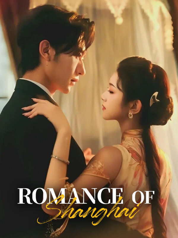 Romance of Shanghai