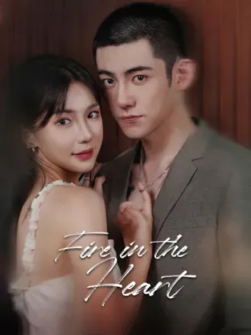 Fire in the Heart