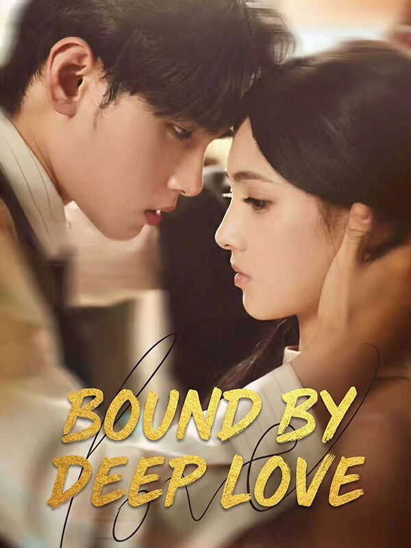 Bound by Deep Love