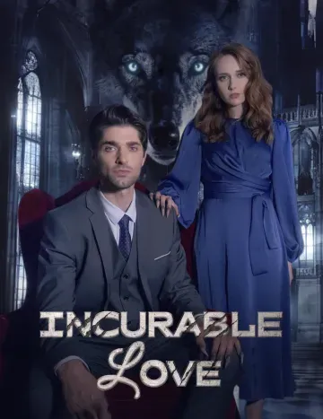 Incurable Love