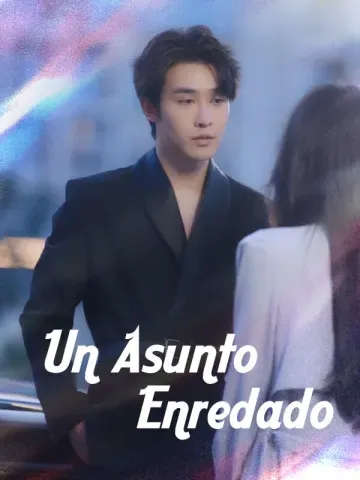 Un Asunto Enredado