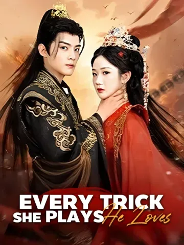 Every Trick She Plays, He Loves