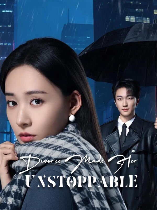 Divorce Made Her Unstoppable