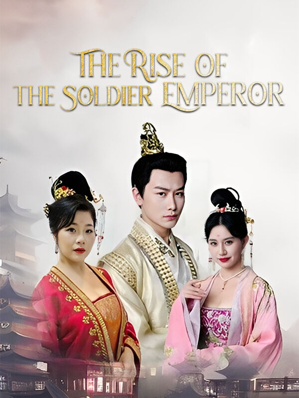 The Rise of the Soldier Emperor