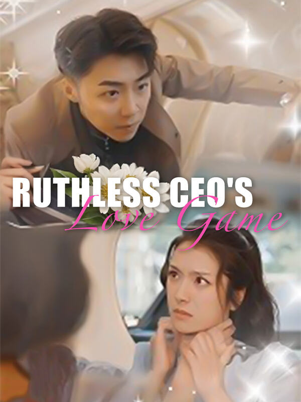 Ruthless CEO's Love Game