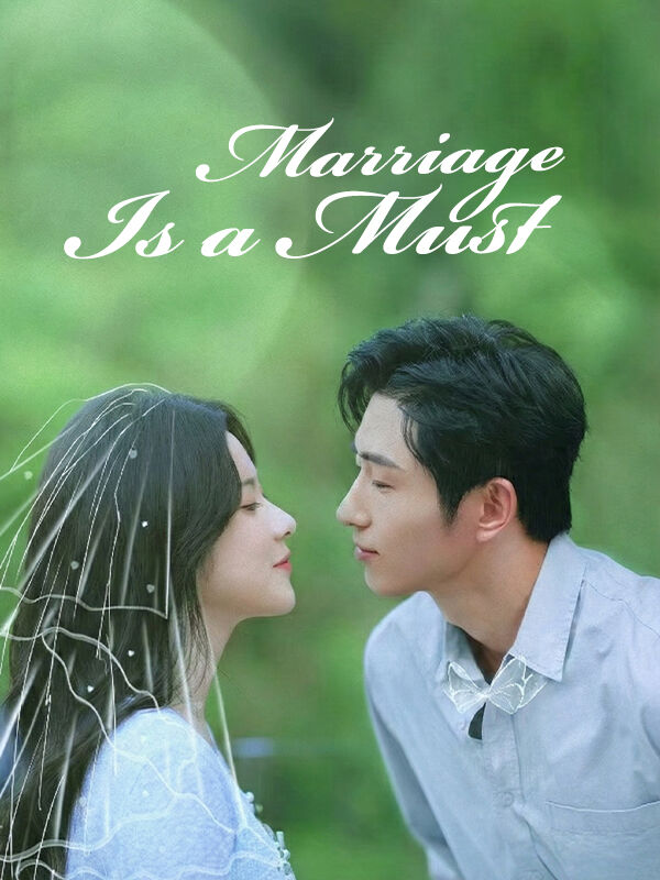 Marriage Is a Must