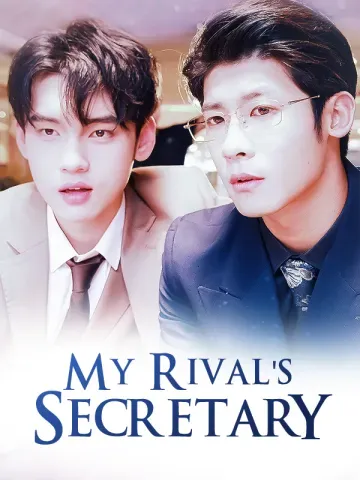My Rival's Secretary